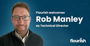 Flourish appoint Screwfix's Rob Manley as Technical Director to strengthen  leadership team