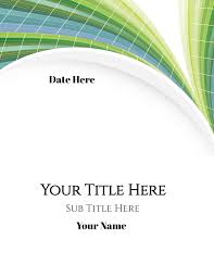 Free Printable Cover Pages That You Can Edit Online Add Your Own Text And Or Logo Cover Pages Cover Page Maker Cover Page Template
