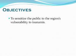 Watch a video featuring the most impressive and breathtaking pictures of tsunamis generated by image editing and photo retouching software.these unreal. Tsunami Other Coastal Hazards Warning System Project Draft Tchws Project Public Awareness Education Strategy Ppt Download