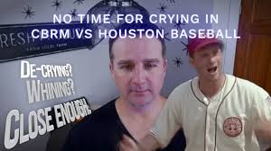 No Time for Crying in CBRM vs Houston Baseball—E50 [VIDEO]