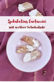 Spekulatius Cantuccini Rezept Simplylovelychaos Cantuccini Rezept Rezepte Lebensmittel Essen