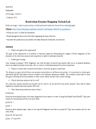 Key concepts the science behind each concept is explained by animation image gallery video interviews problem biographies and links' 'a p biology phsgirard org. Restriction Enzyme Mapping Virtual Lab Molecular Cloning Gel Electrophoresis