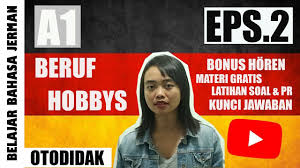 Das verb atau kata kerja dalam bahasa jerman terdapat banyak macamnya. Eps2 A1 Beruf Und Hobby Belajar Bahasa Jerman Otodidak Youtube