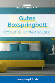 Ein Gutes Boxspringbett Hat Seinen Preis Die Boxspringbett Qualitat Lasst Sich Aber Nicht Nur Am Preis Messen Viele A Boxspringbett Bestes Boxspringbett Bett