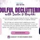 Soulful Decluttering: Heal, Ignite & Lead event image
