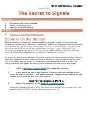 It's like the trivia that plays before the movie starts at the theater, but waaaaaaay longer. 2 2 2 A Secretsignals Activity 2 2 2 The Secret To Signals Procedure 1 In Your Laboratory Journal Summarize How Neurons Communicate At The Synapse In Course Hero