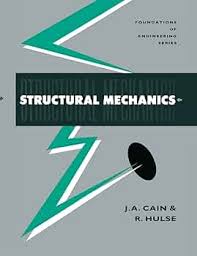 Structural Mechanics: Cain, Jack, Hulse, Ray: 9780333480786: Amazon.com:  Books