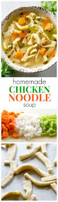 Most often, when people want to make soup, they go look for a recipe. Homemade Chicken Noodle Soup The Girl Who Ate Everything