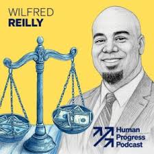 Wilfred Reilly: Debunking Woke Oppression Narratives