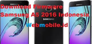 Firmware Samsung Galaxy A5 2016 Sm A510fd Indonesia Lengkap