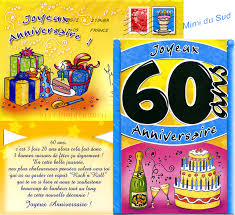 Classiques, humoristiques, décalés… il y en a pour tous les goûts ! Joyeux Anniversaire 60 Ans Texte Lavelle