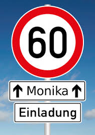 Diese geburtstagsgedichte passen auch zu anderen jubilaren. Humorvolle Einladungskarte Mit Verkehrsschild Tempolimit 60 Zum 60 Geburtstag Einladungskarten Geburtstag Einladungen Einladungskarten