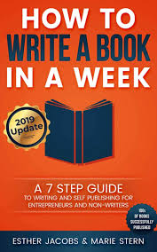 Enter the required title information (your book title, author name etc.) and use our age and grade tools to help readers find your book in kindle stores worldwide. How To Write A Book In A Week A 7 Step Guide To Writing And Self Publishing For Entrepreneurs And Non Writers Stern Marie Jacobs Esther 9781539954514 Amazon Com Books