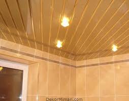 Plastik Asma Tavan Cesitleri Dekorasyon Tavan Banyo Banyo Tavanlari