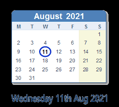 Announcement that fema, in coordination with the fcc, will conduct a nationwide emergency alert system (eas) and wireless. August 11 2021 Calendar With Holiday Info And Count Down Ind