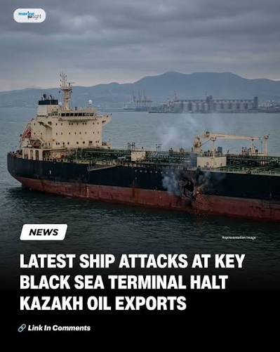 Kazakh Oil Shipments Halted Again After Attacks On Two Tankers At  Novorossiysk Port 👇Read Full News Here 🔗Link In Comments #kazakh  #oilshipment #Oiltanker #NovorossiyskPort #blacksea #Shipping #Maritime  #MarineInsight