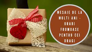 Check spelling or type a new query. Mesaje De La Multi Ani 50 Urari Frumoase Pentru Cei Dragi