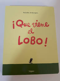 Coleccionando cuentos: ¡Que viene el LOBO!