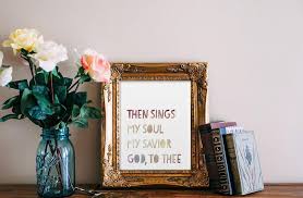 Then, take your modern art and wall decor up a notch with coordinating accents around the room. Bible Verse Art Hymn Framed Art Scripture Print Christian Wall Art Decor Poster Inspirational Quote Then Sings My Soul Posters Paintings Framed Wall Art Wall Papers Stickers Decals More