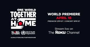 Of tv screens through tv apps on roku, firetv, androidtv and appletv, featuring and. Roku Joins Global Citizen To Stream One World Together At Home On The Roku Channel Roku