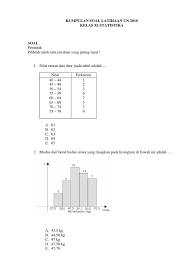 Pengertian dan cara membuat histogram dalam statistik histogram adalah representasi grafis dari bentuk yang digunakan untuk secara visual mewakili distribusi data atau frekuensi dengan nilai lain yang terjadi dalam catatan. Kelas Xi Statistika