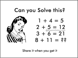 Fun Maths Riddle If 1 4 5 Then 8 11 Bhavinionline Com Math Riddles Riddles Fun Math