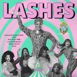 Lashes Cabaret! a Free Drag Show! — Queer Social Club