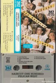 31 on the billboard 200, and was certified platinum by the british phonographic industry. Haircut One Hundred Pelican West Cassette 74 Comprar Casetes Antiguos En Todocoleccion 204122226
