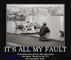 Its My Fault Quotes Quotesgram