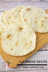 This Easy Soft Flatbread Is Made Without Yeast Its Soft Quick And Easy To Make Perfect Fo Soft Flatbread Recipe Easy Soft Flatbread Recipe Best Bread Recipe