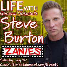Steve Burton kicks off his special summer tour, Life with Steve Burton next  weekend at Zanies in Rosemont! Tickets are close to sell out! CHICAGO-  Don't miss it!!! 🔥🔥🔥💯💯💯💯💯🔥🔥🔥🔥🔥💯💯💯💯  CoastalEntertainment.com/Events for tickets! #
