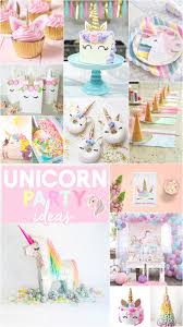 27 Magical Unicorn Party Ideas Pizzazzerie