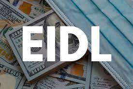 The Sba Economic Injury Disaster Loans Eidl Covid 19 Relief