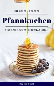 Pfannkuchen Basis Und Grundrezept