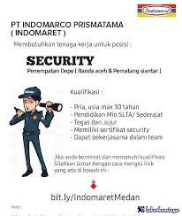 Setelah berhasil menemukan loker satpam yang sesuai keinginan anda. Lowongan Kerja Pt Indomarco Prismatama Medan Februari 2021