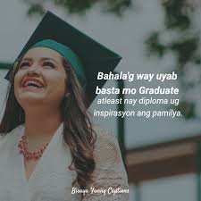 We did not find results for: Bisaya Funny Captions Bahala G Way Uyab Basta Mo Graduate Atleast Nay Diploma Ug Inspirasyon Ang Pamilya Sent Facebook