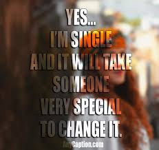 Girly quotes and girly captions for instagram, facebook, snapchat which are cute, cool, funny caption for girls. Single Captions Being Single Captions For Selfie And Photo Anycaption
