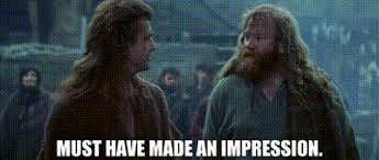 Discover and share featured braveheart gifs on gfycat. Yarn Must Have Made An Impression Braveheart 1995 Video Gifs By Quotes 4e2b3c04 ç´—