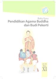 Check spelling or type a new query. Pdf Pendidikan Agama Buddha Dan Budi Pekerti Jenius Efendi Academia Edu