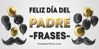 Nos adelantamos un poquito a esta fecha tan importante y especial, antes de comenzar queremos desearles ¡feliz día del padre! Feliz Dia Del Padre 2021 100 Inspiradoras Frases Para Papa