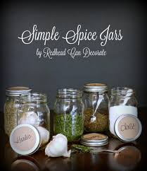 So pick a thicker font and make the words big enough. Simple Spice Jars Redhead Can Decorate