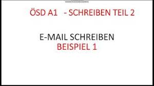 Deutsch a1 modelltest des ösd. Osd A1 E Mail Schreiben Youtube