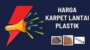 1 january, 2021 by zaki. Harga Karpet Lantai Plastik Terbaru Tahun 2021 Lengkap