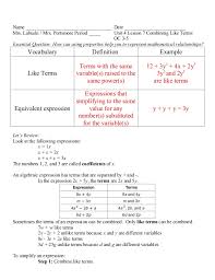 Maybe you would like to learn more about one of these? Unit 4 Lesson 7 Combining Like Terms