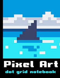 Amazon Com Pixel Art Dot Grid Notebook 100 Page Double Sided Dot Grid Perfect For Drawing 8 Bit Style Art Create Your Own Gamer Style Adventurer Cube Art Shark Fin Ocean Valentines day digital pixel art magic reveal addition by. amazon com pixel art dot grid notebook