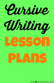 Fonts used for our cursive letter generator: Cursive Writing Lesson Plan The Ot Toolbox