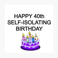 Lustige sprüche und glückwünsche in form von sprüchebildern für facebook oder webseiten, mit denen man kostenlos zum 40. Glucklicher Selbstisolierender Geburtstag Lustige Geburtstagskarte Alles Gute Zum Geburtstag Unter Quarantane 40 Geburtstag Meilenstein Geburtstagsgrusskarte Metallbild Von Claude10 Redbubble