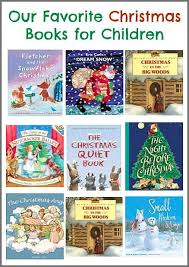 Our Favorite Christmas Books For Kids Christmas Books For Kids Christmas Books Holiday Books