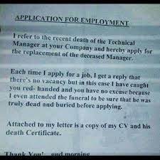 Candidate listed experience as a marijuana dealer and nefarious dude. A Foolproof Way To Apply For A Job If They Happen To Be Hiring Insane People Linlove3 Job Cover Letter Funny Jobs Employment Application