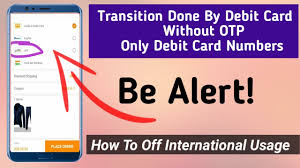 How to buy bitcoin with credit/debit card without otp verification. Shopping With Debit Card Without Otp How To Off International Usage In Debit Card Youtube